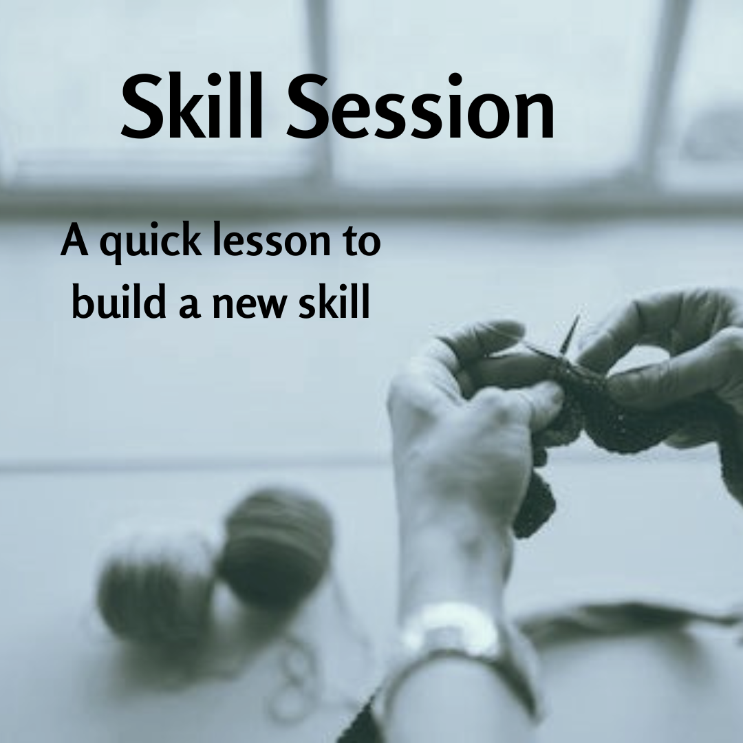 Skill Session KNIT: The Purl stitch 9/22  6:30-7:30 pm